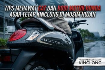 Tips Merawat Cat dan Bodi Motor Honda Agar Tetap Kinclong di Musim Hujan Menurut Astra Motor Natar